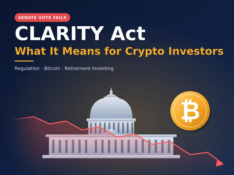 CLARITY Act Fails in Senate: What It Means for Crypto Investors
